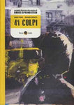 41 COLPI - OMAGGIO ILLUSTRATO ALLA POETICA DI BRUCE SPRINGSTEEN (SCONTO 50%)