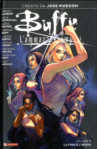 BUFFY # 9 LA FINE E L'INIZIO VARIANT (SCONTO 50%)