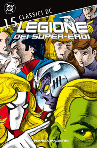 CLASSICI DC - LEGIONE DEI SUPER EROI #15