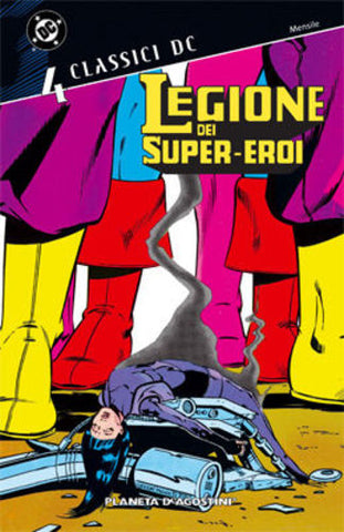 CLASSICI DC - LEGIONE DEI SUPER EROI # 4