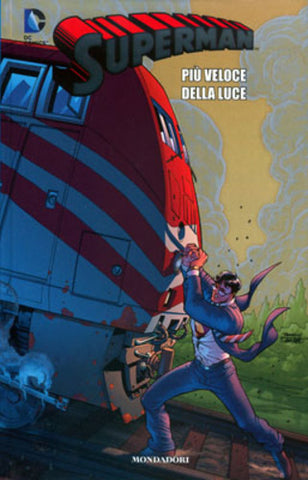 COLLANA SUPERMAN #21 PIU VELOCE DELLA LUCE