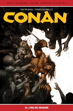 COLLEZIONE 100% PANINI COMICS CONAN #20 L'ORA DEL DRAGONE