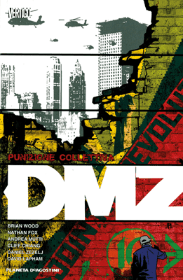 BOOK VERTIGO DMZ #10 PUNIZIONE COLLETTIVA