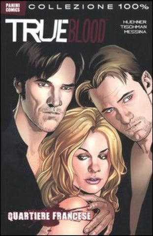 COLLEZIONE 100% PANINI COMICS TRUE BLOOD # 3 QUARTIERE FRANCESE