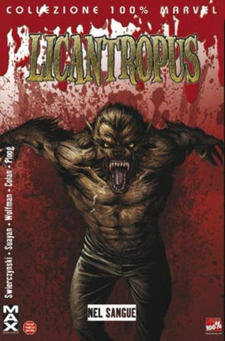 COLLEZIONE 100% MARVEL LICANTROPUS NEL SANGUE