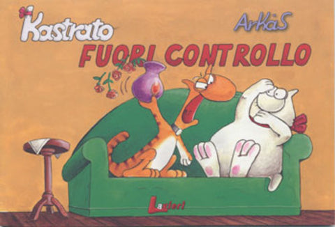 ARKAS KASTRATO # 3 FUORI CONTROLLO (SCONTO 50%)