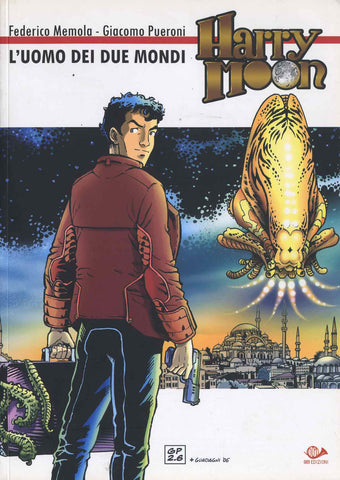 HARRY MOON - L'UOMO DEI DUE MONDI (SCONTO 50%)