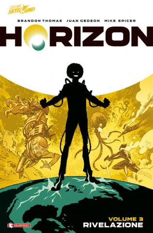 HORIZON # 3 RIVELAZIONE