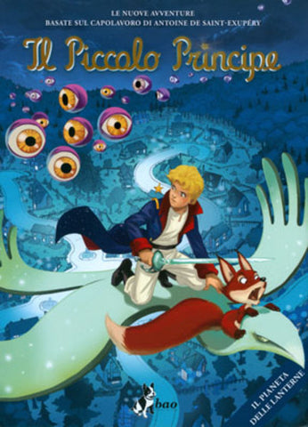 IL PICCOLO PRINCIPE # 6 IL PIANETA DELLE LANTERNE