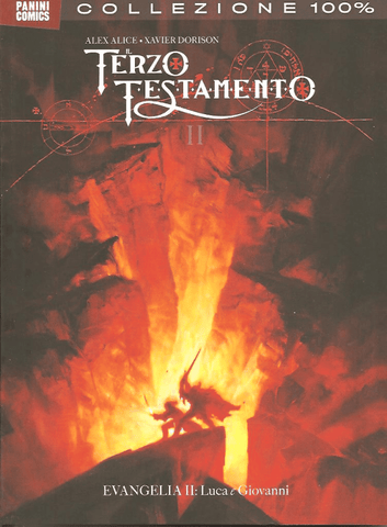 COLLEZIONE 100% PANINI COMICS IL TERZO TESTAMENTO # 2 EVANGELIA II LUCA E GIOVANNI (SCONTO 50%)