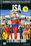 DC COMICS – LE GRANDI STORIE DEI SUPEREROI #73 JSA L'ETA DELL'ORO
