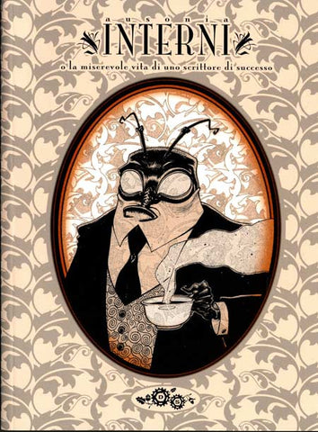 AUSONIA INTERNI # 2 O LA MISERABILE VITA DI UNO SCRITTORE DI SUCCESSO (SCONTO 50%)