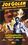 JOE GOLEM DETECTIVE DELL'CCULTO # 1 L'ACCHIAPPATOPI E I MORTI INABISSATI (SCONTO 50%)