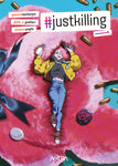#JUSTKILLING # 1