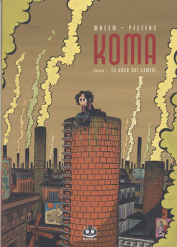 KOMA # 1 LA VOCE DEI CAMINI (SCONTO 50%)