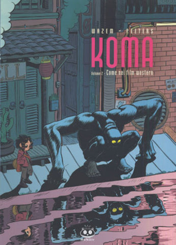 KOMA # 2 COME NEI FILM WESTERN (SCONTO 50%)