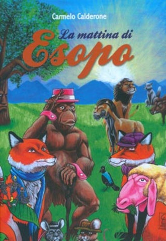 LA MATTINA DI ESOPO (SCONTO 50%)