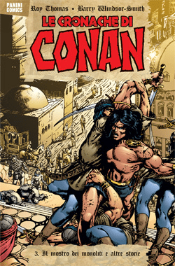COLLEZIONE 100% PANINI COMICS LE CRONACHE DI CONAN # 3 IL MOSTRO DEI MONOLITI