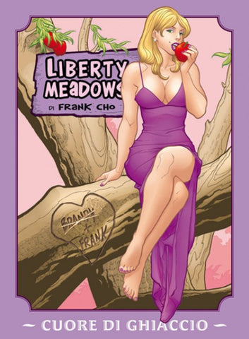 LIBERTY MEADOWS # 4 CUORE DI GHIACCIO