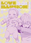 LOVE IS AN ILLUSION # 5