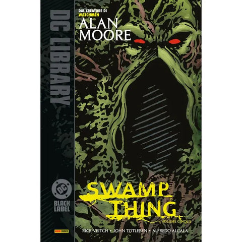 DC BLACK LABEL LIBRARY SWAMP THING DI A. MOORE # 5