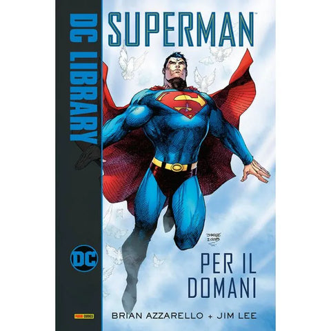 DC LIBRARY SUPERMAN PER IL DOMANI