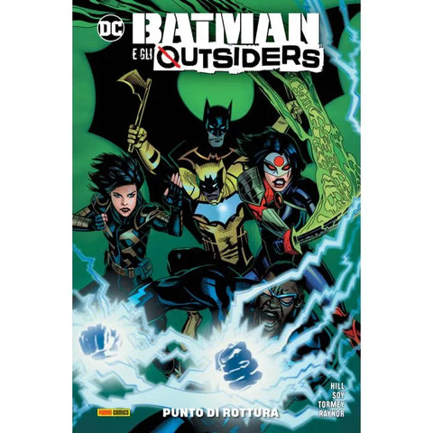 DC COLLECTION BATMAN E GLI OUTSIDERS # 2 PUNTO DI ROTTURA