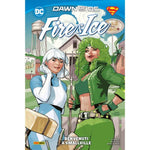 DC COLLECTION FIRE E ICE BENVENUTI A SMALLVILLE