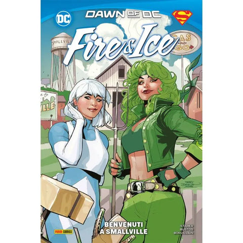 DC COLLECTION FIRE E ICE BENVENUTI A SMALLVILLE