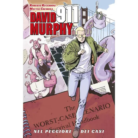 DAVID MURPHY 911 OMNIBUS NEL PEGGIORE DEI CASI