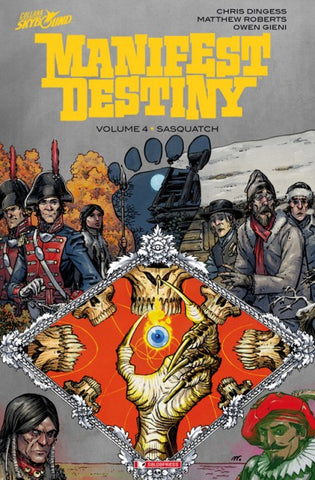 MANIFEST DESTINY # 4 SASQUATCH