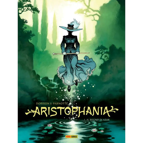 ARISTOPHANIA # 1 IL REGNO DI AZUR