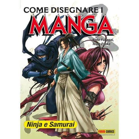 COME DISEGNARE I MANGA (Panini) VOL # 5 NINJA E SAMU I RIST