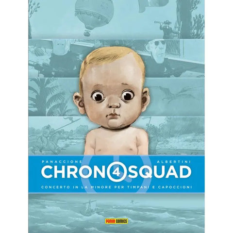 CHRONOSQUAD # 4 CONCERTO IL LA MINORE PER TIMPANI E CAPOCCIONI