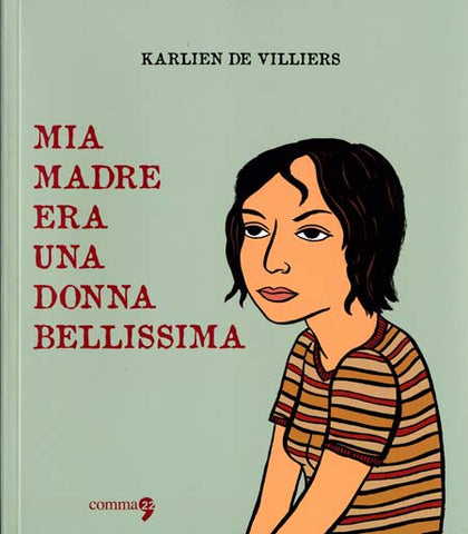 MIA MADRE ERA UNA DONNA BELLISSIMA (SCONTO 50%)