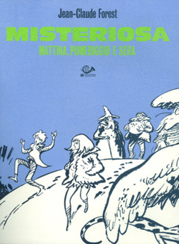 MISTERIOSA MATTINA, POMERIGGIO E SERA (SCONTO 50%)