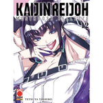 KAIJIN REIJOH - (MOSTRUOSE BELLEZZE) #12