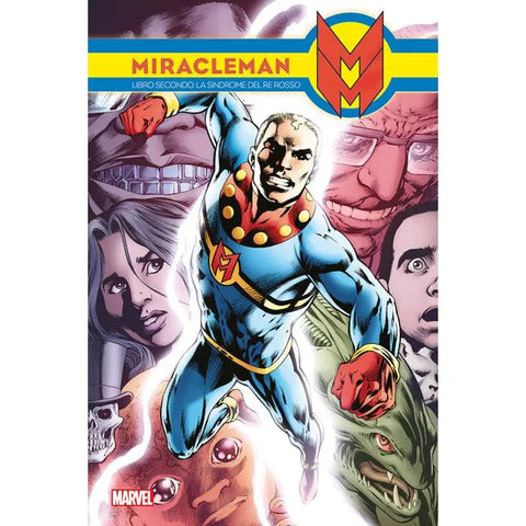 MIRACLEMAN # 2 LA SINDROME DEL RE ROSSO