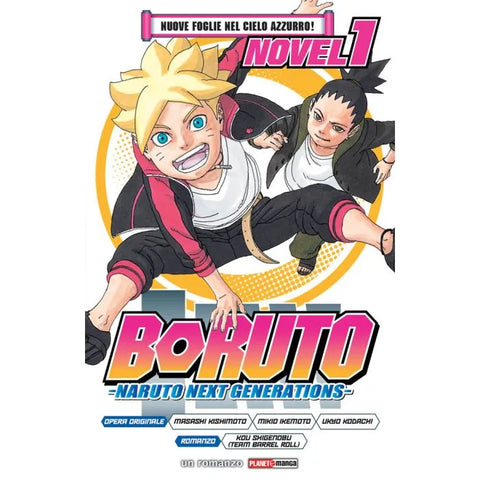 BORUTO NARUTO NEXT GENERATIONS # 1 NUOVE FOGLIE NEL CIELO AZZURRO