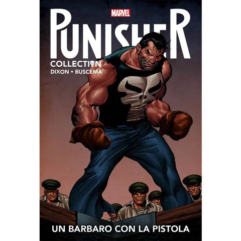 PUNISHER COLLECTION # 7 UN BARBARO CON LA PISTOLA