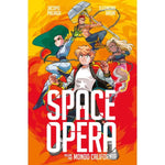 SPACE OPERA # 1 MONDO CALIFORNIA