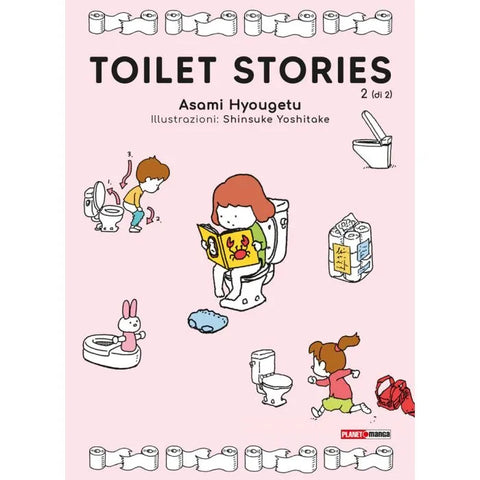 TOILET STORIES # 2
