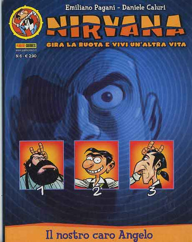 NIRVANA # 6 IL NOSTRO CARO ANGELO (SCONTO 50%)