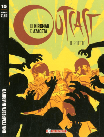 OUTCAST IL REIETTO #15 UNA TEMPESTA IN ARRIVO