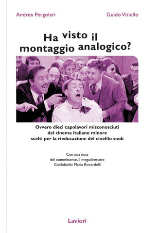 HA VISTO IL MONTAGGIO ANALOGICO? (SCONTO 50%)