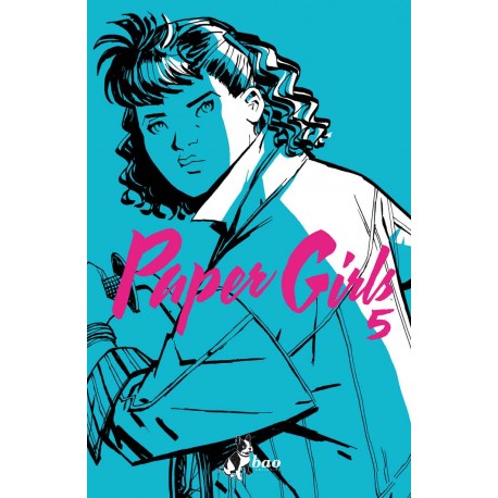 PAPER GIRLS (BAO) # 5