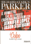 RICHARD STARK'S PARKER - IL COLPO