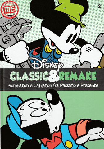 DISNEY REMAKE # 2 PIOMBATORI E CABLATORI FRA PASSATO E PRESENTE