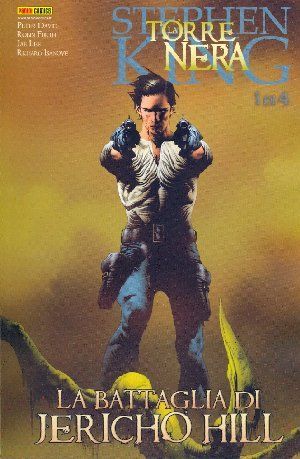 COMICS USA #43 LA TORRE NERA LA BATTAGLIA DI JERICHO HILL 1 (DI 4)