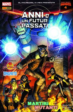 GLI INCREDIBILI X-MEN #310 ANNI DI UN FUTURO PASSATO 4